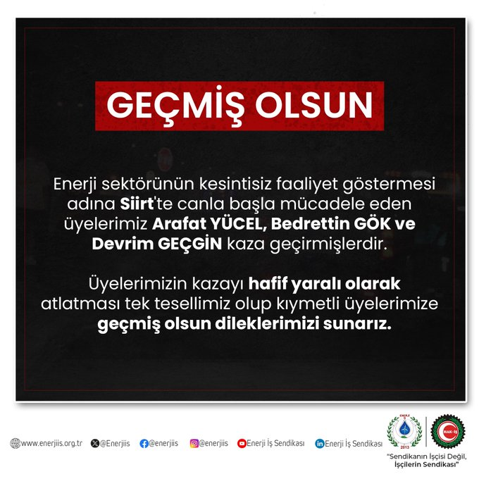 Enerji İş Sendikasından Siirt’te Kaza Geçirenlere Mesaj | Siirt Olay Haber Enerji İş Sendikasından Siirt’te Kaza Geçirenlere Mesaj | Siirt Olay Haber