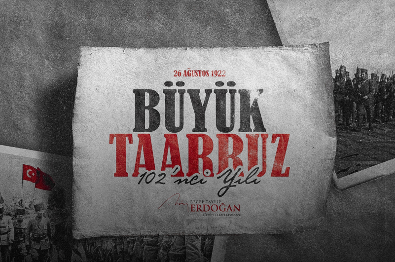 Cumhurbaşkanı Erdoğan Büyük Taarruz’un kahramanlarını andı