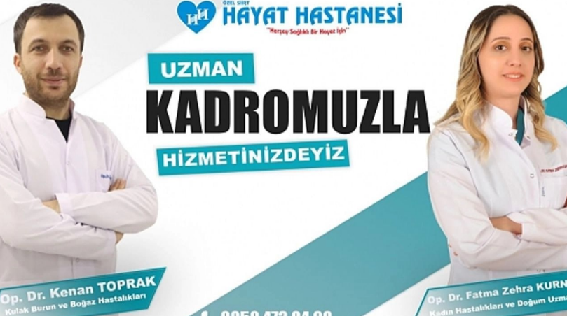 Özel Siirt Hayat Hastanesi 2 Başarılı Uzman Hekim İle Anlaşma Sağladı