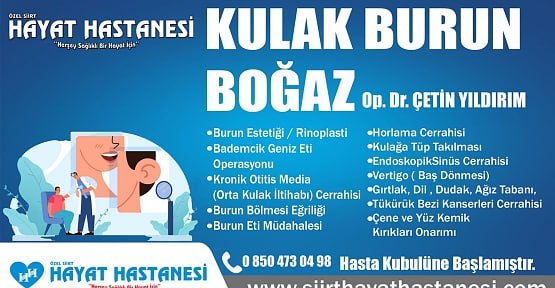 KBB Uzmanı Op. Dr. Çetin Yıldırım Siirt Hastanesinde