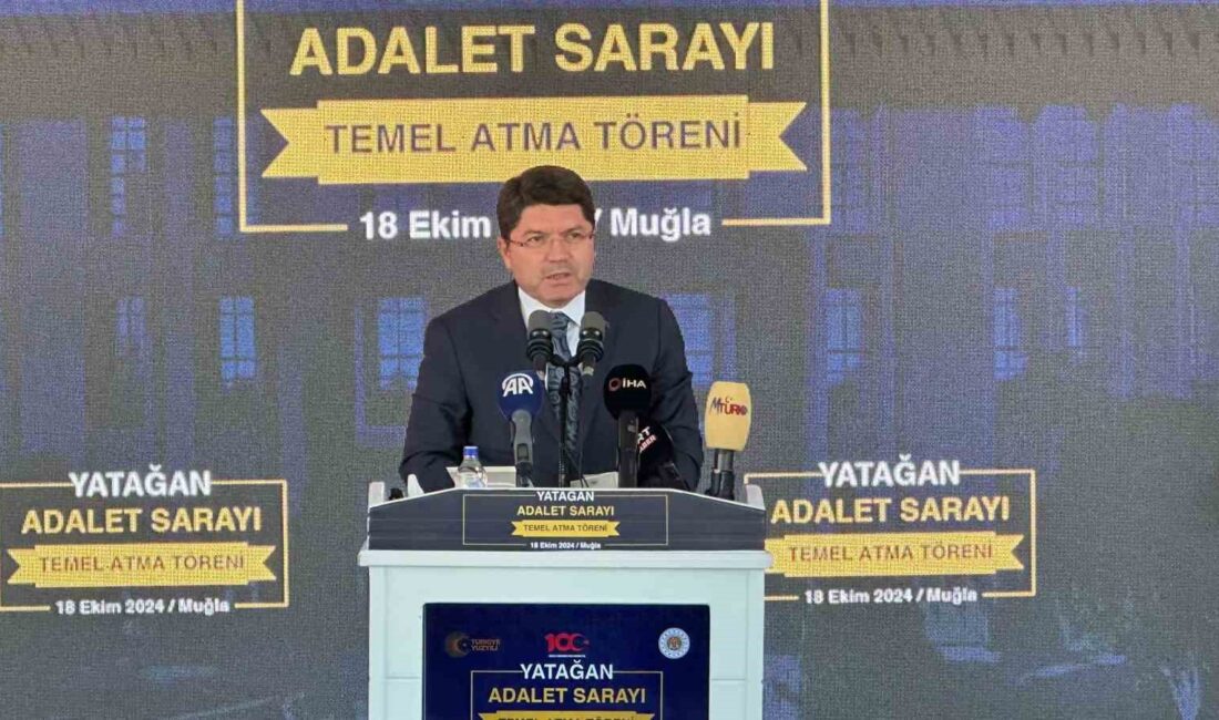 ADALET BAKANI TUNÇ YATAĞAN ADALET SARAYI TEMEL ATMA TÖRENİNE KATILDI