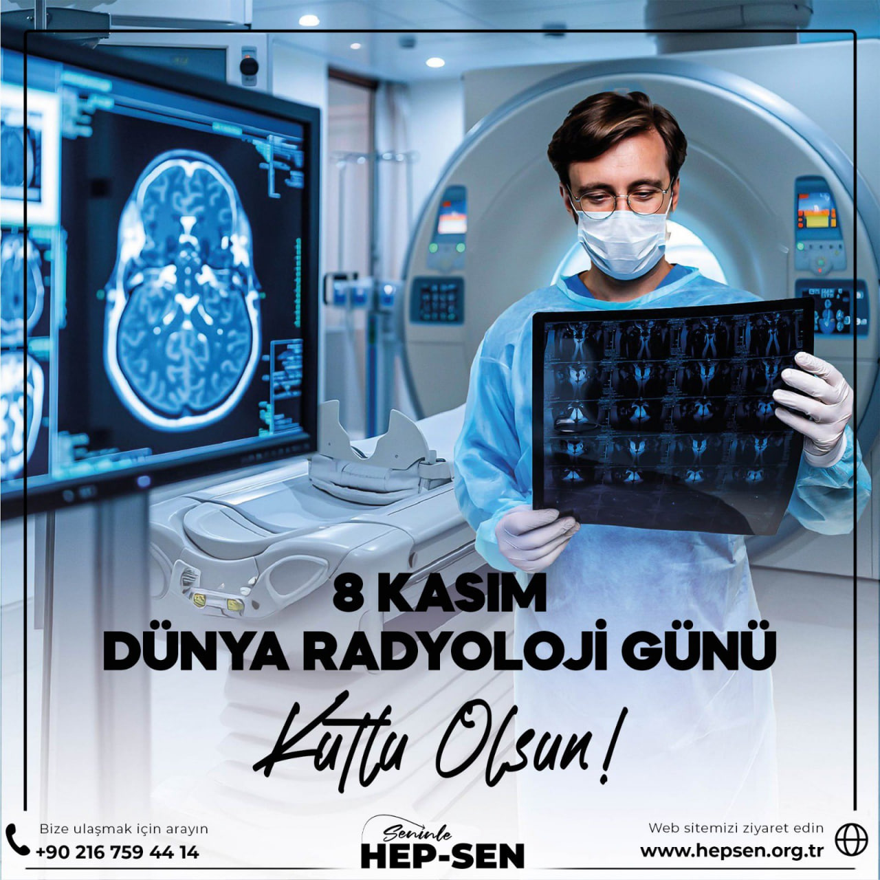 Siirt HEP – SEN Dünya Radyoloji Günü’nü Kutladı