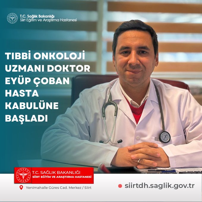 Siirt’te Tıbbi Onkoloji Uzmanı Hasta Kabulüne Başladı