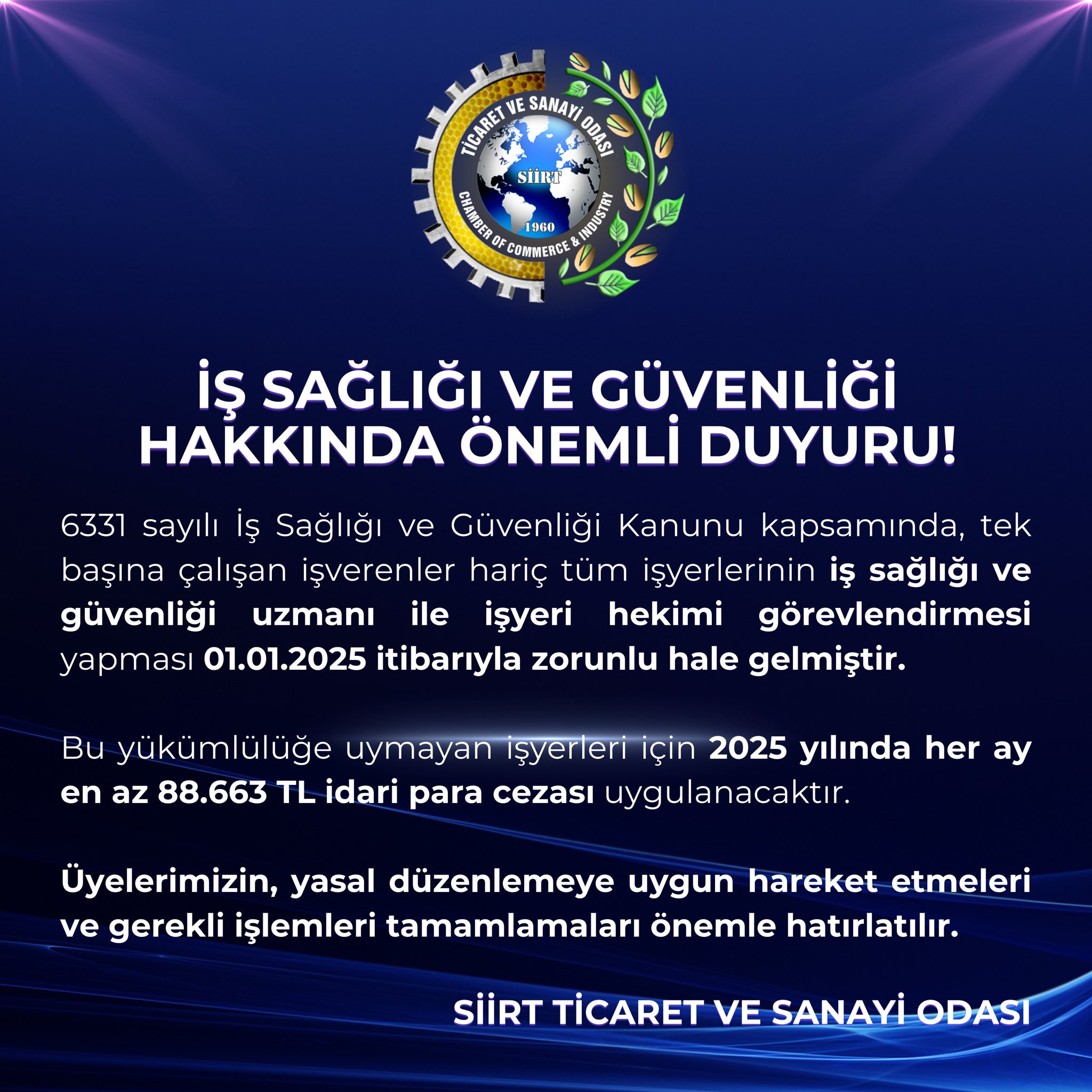 Siirt TSO’dan İSG Konusunda Önemli Uyarı